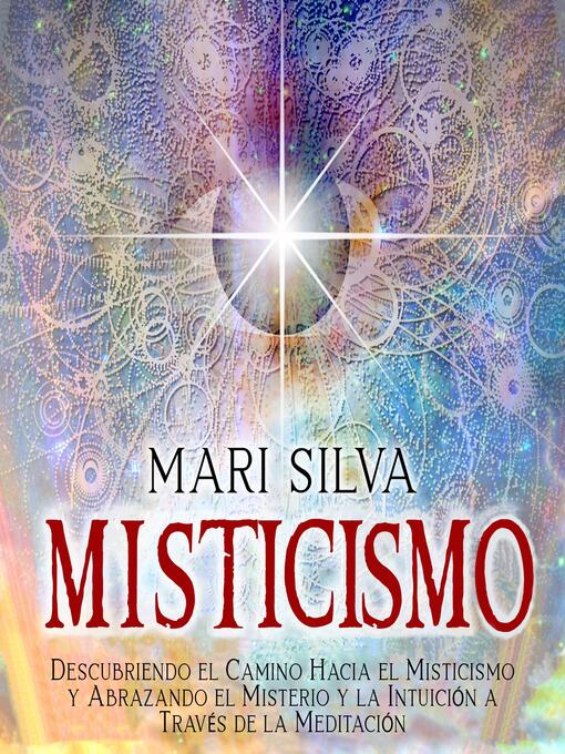 Title details for Misticismo by Mari Silva - Available